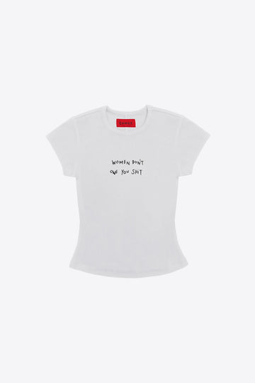Women Don't Owe You Shit Rib Mini Tee (White)